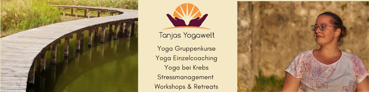 Tanjas Yogawelt Burghausen / Zentrum für Yoga, Prävention und Gesundheit