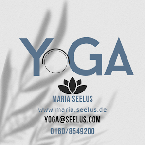Yoga Maria Seelus, Yoga, Gruppenkurse, Einzelkurse, Firmenyoga, Yoga-Day-Retreat, Hormonyoga