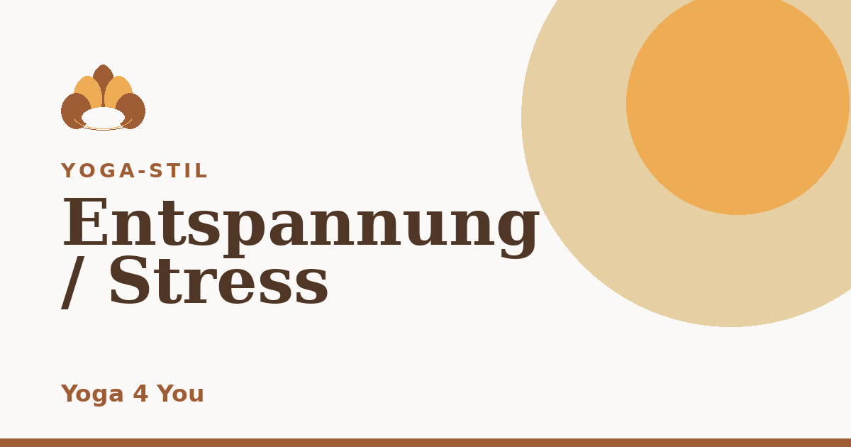 Entspannung / Stress