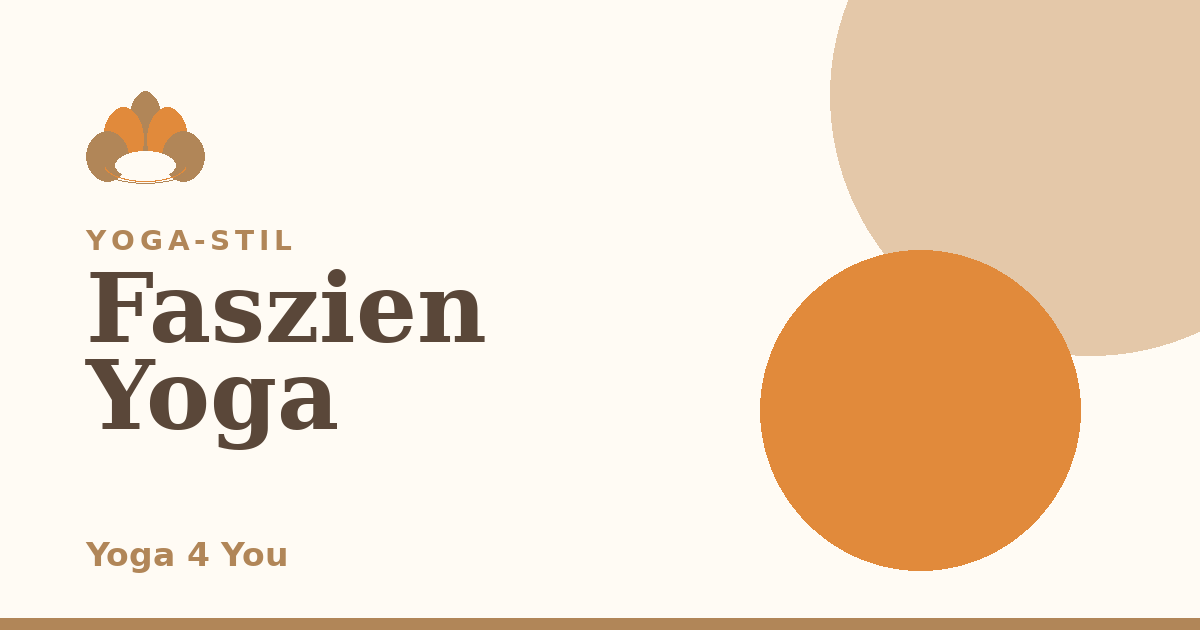 Faszien Yoga