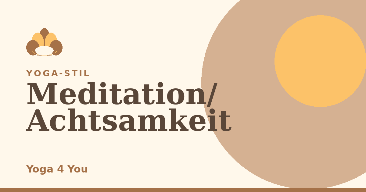 Meditation / Achtsamkeit