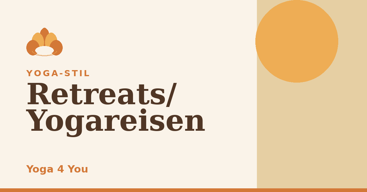Retreats / Yogareisen
